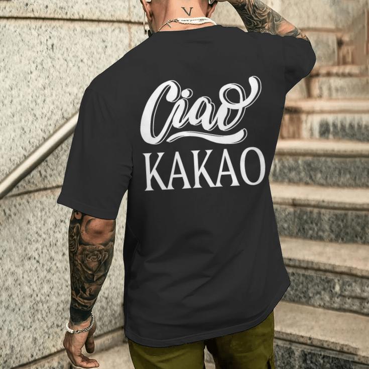 Ciao Kakao Farewell Tschau For Cocoa Drinker T-Shirt mit Rückendruck Geschenke für Ihn