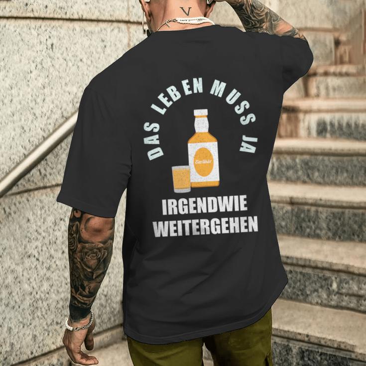 Das Leben Muss Ja Irgendwie Weiter Gehen Egg Liqueur Optimist T-Shirt mit Rückendruck Geschenke für Ihn