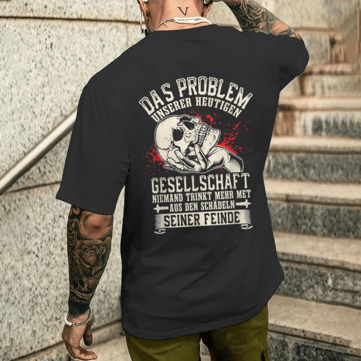 Das Problem Unserer Gesellschaft Heute Niemand Trinkt Getroffen T-Shirt mit Rückendruck Geschenke für Ihn