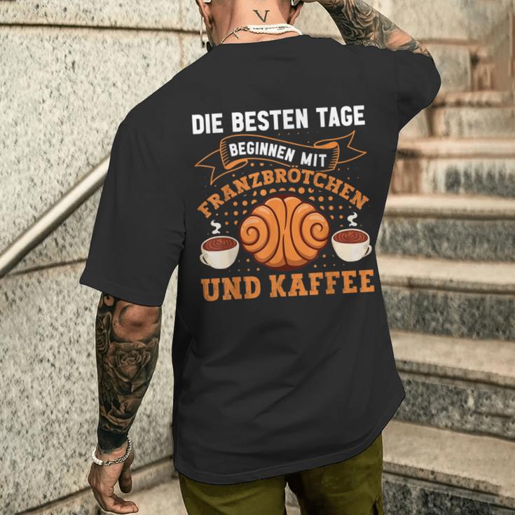 Die Besten Tagen Beginnen Mit Franzbrötchen & Kaffee Hamburg T-Shirt mit Rückendruck Geschenke für Ihn