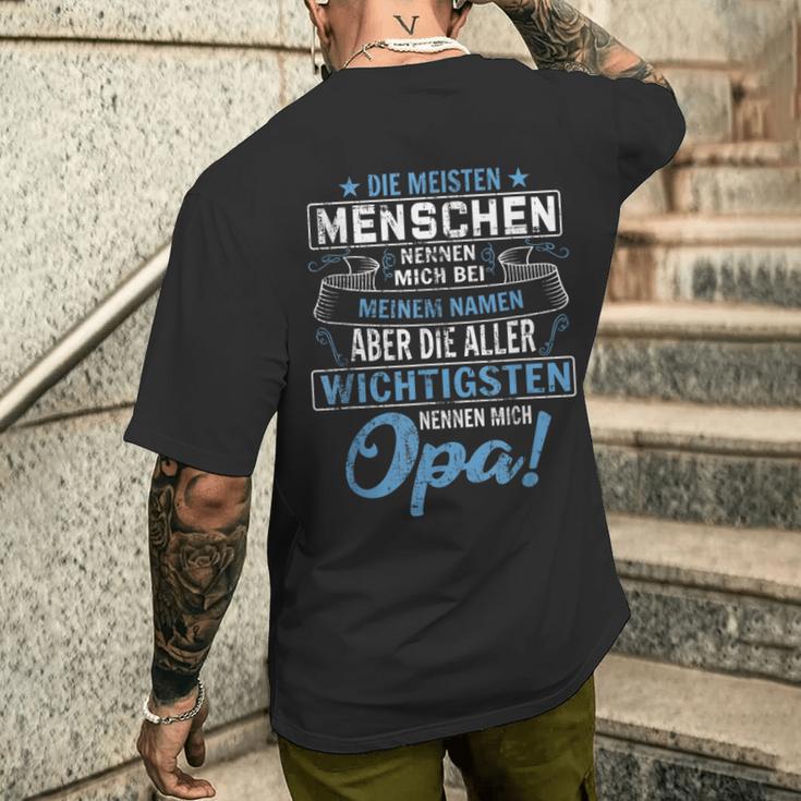 Die Meisten Menschen Nennen Mich Bei Mein Namen Opa T-Shirt mit Rückendruck Geschenke für Ihn