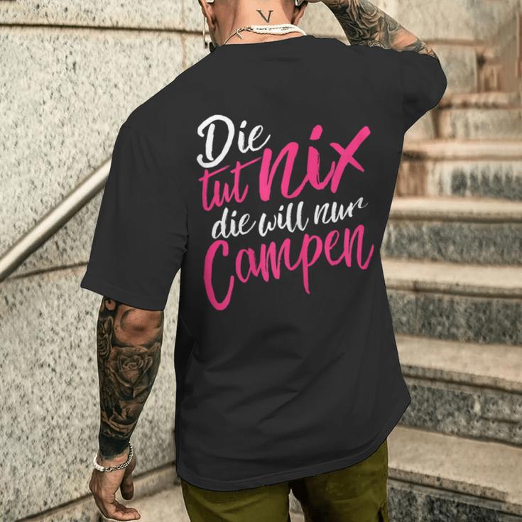 Die Tut Nix Die Will Nur Campen T-Shirt mit Rückendruck Geschenke für Ihn