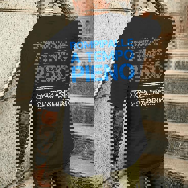 Divertente Regalo Uomo Rompipalle A Tempo Pieno T-shirt da uomo con stampa posteriore Regalos para él