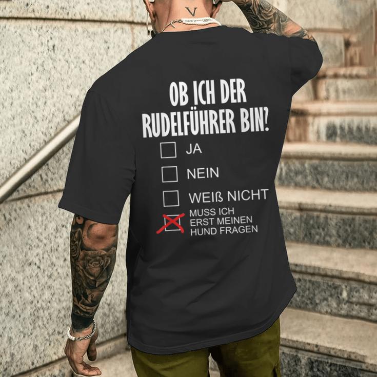 Dog Holder Ob Ich Der Rudelführer Bin I'm The Rudelführer Bin T-Shirt mit Rückendruck Geschenke für Ihn