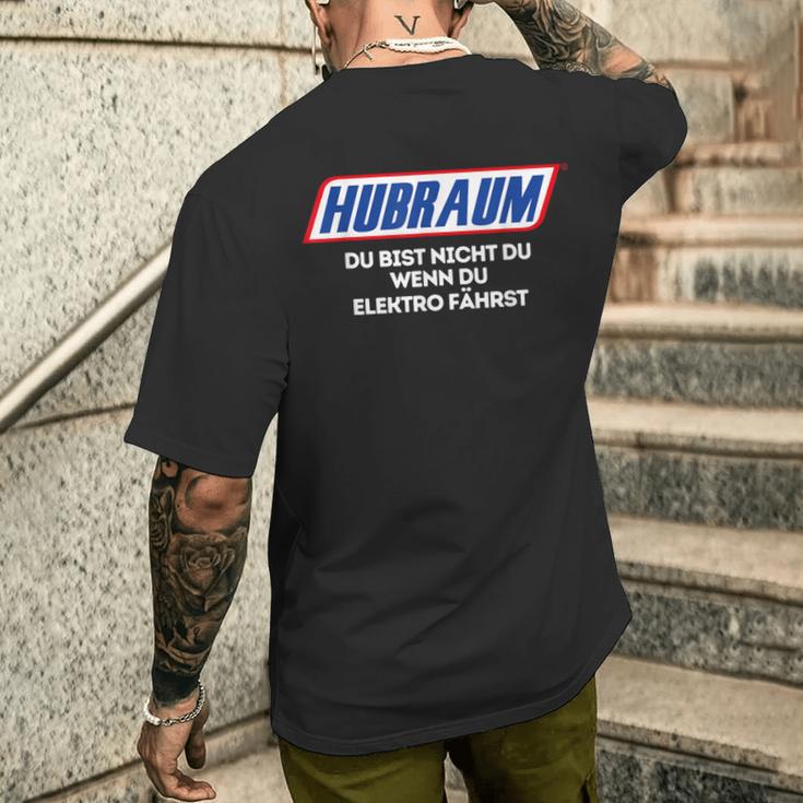 Du Bist Nicht Du Wenn Du Elektro Fährst T-Shirt mit Rückendruck Geschenke für Ihn