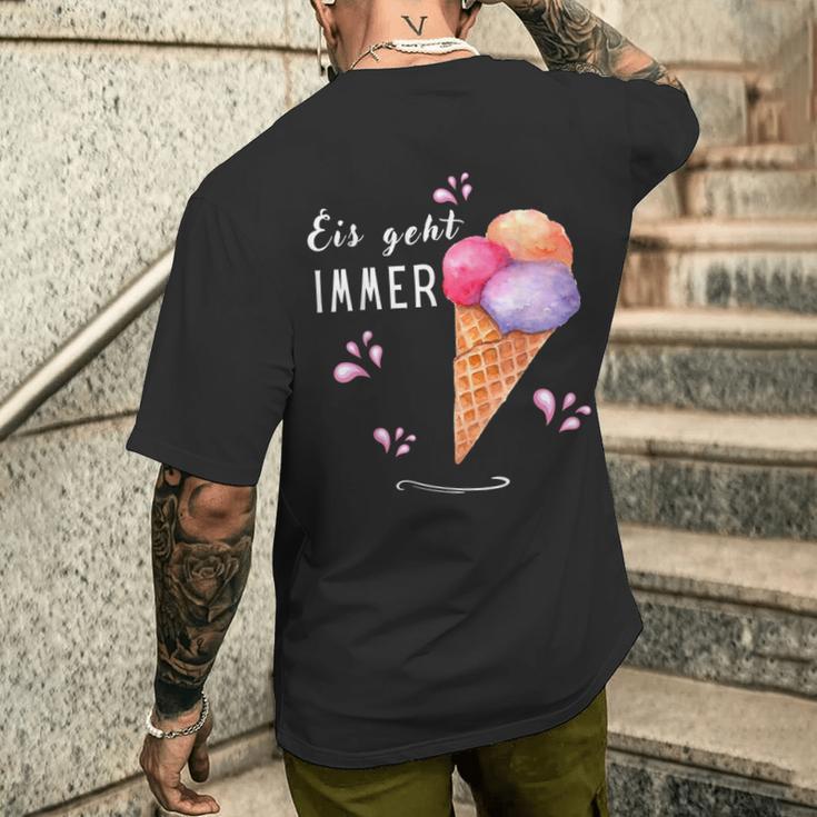 Eis Geht Immer Eisparele Eiscafe Du Liebst Eiscreme Eispar T-Shirt mit Rückendruck Geschenke für Ihn