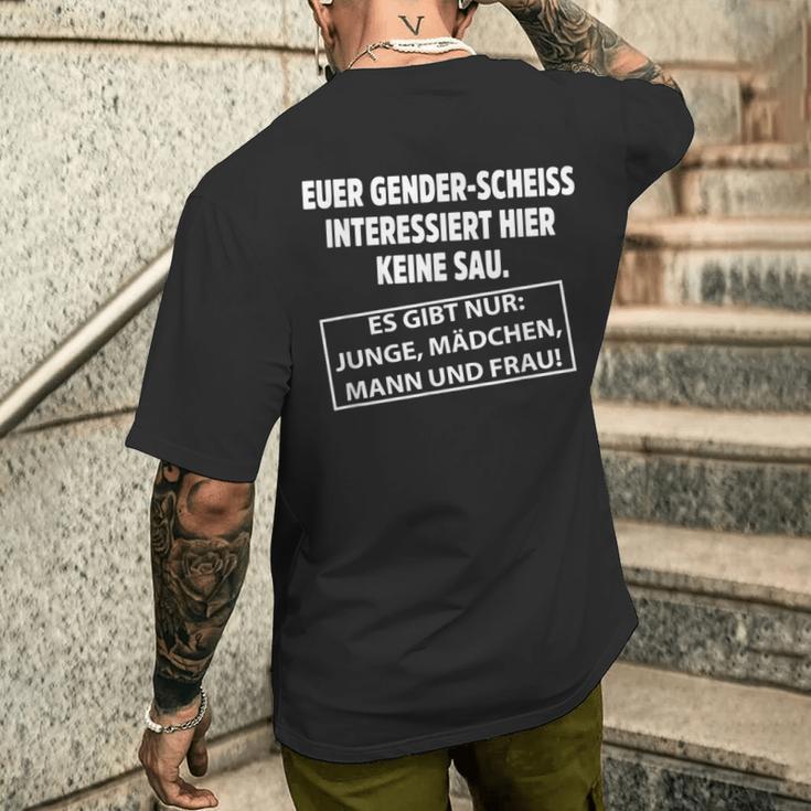 Euer Genderscheiss Interessiert Hier Keine Sau T-Shirt mit Rückendruck Geschenke für Ihn