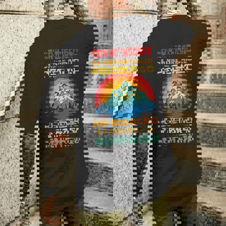 Frase Divertente Regalo Uomo Donna Ho Bisogno Della Montagna T-shirt da uomo con stampa posteriore Regalos para él