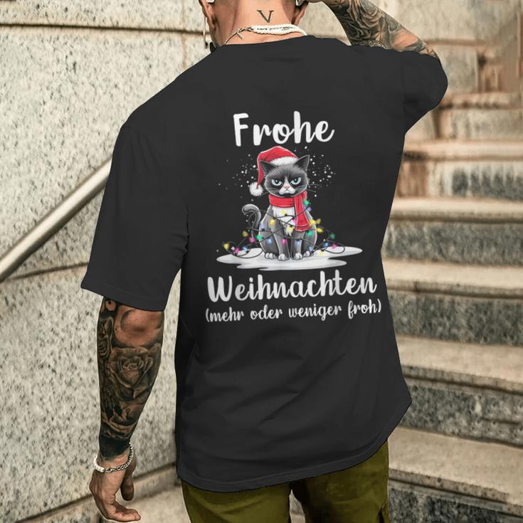 Frohe Weihnachten Grimmige Katzen Mehr Oder Weniger Froh T-Shirt mit Rückendruck Geschenke für Ihn