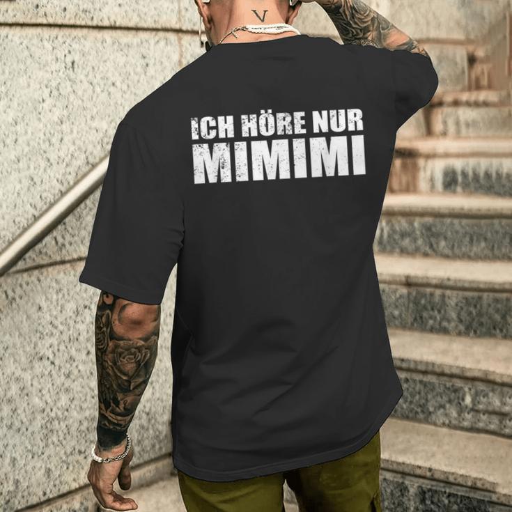 Ich Höre Nur Mimimimi T-Shirt mit Rückendruck Geschenke für Ihn