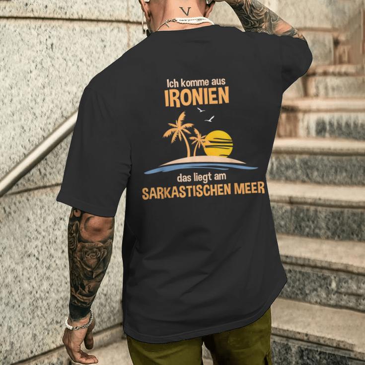 Ich Komme Aus Ironien Das Liegt Am Sarcastischen Meer German T-Shirt mit Rückendruck Geschenke für Ihn