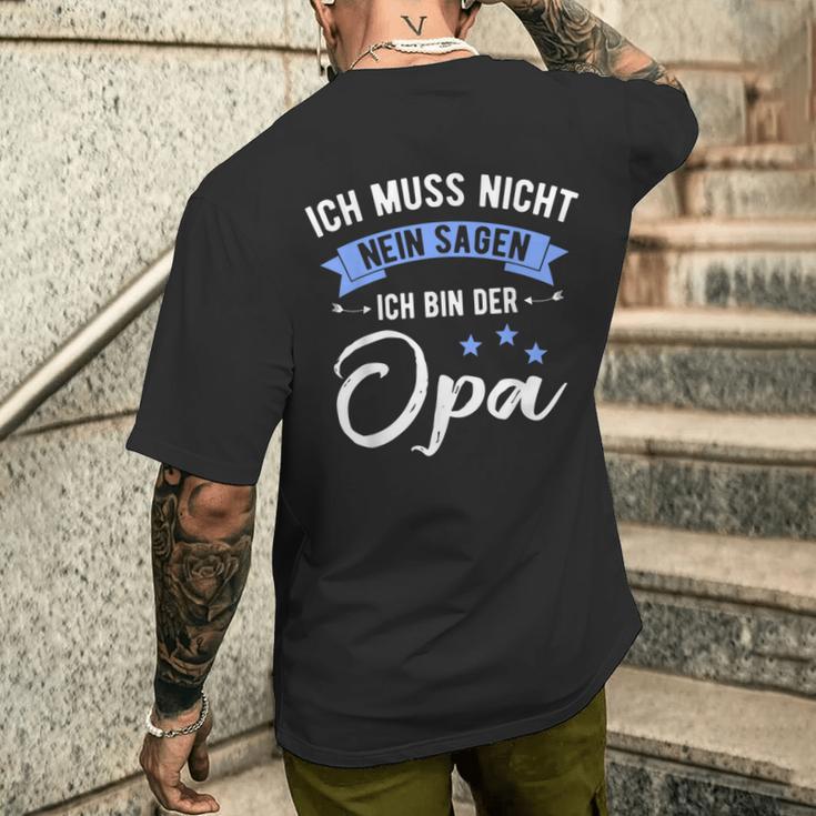 Ich Muss Nicht Nein Sagen Ich Bin Der Opa German Langu T-Shirt mit Rückendruck Geschenke für Ihn