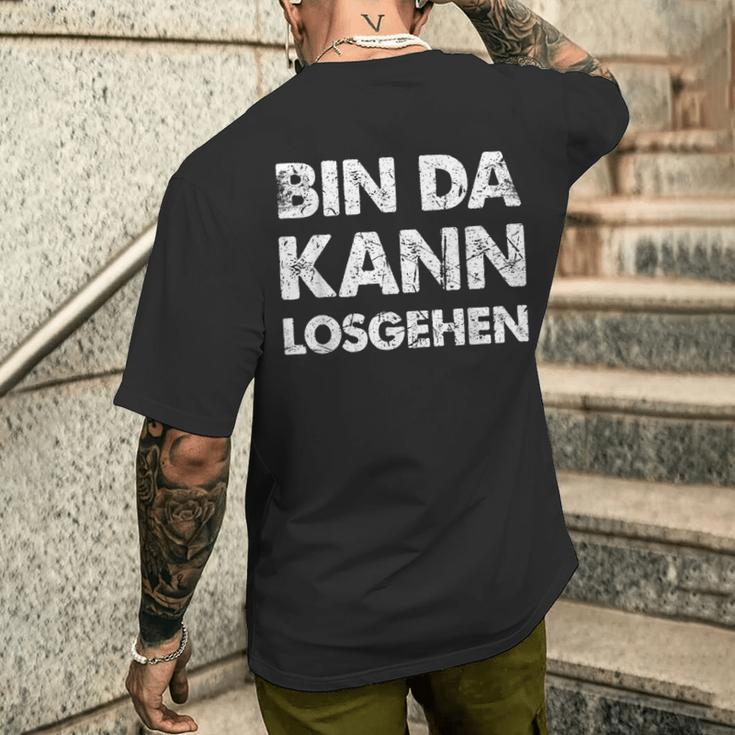 Quote Bin Da Kann Losgehen T-Shirt mit Rückendruck Geschenke für Ihn