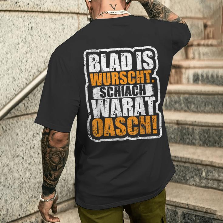 Slogan Blad Is Wurscht Dialect T-Shirt mit Rückendruck Geschenke für Ihn