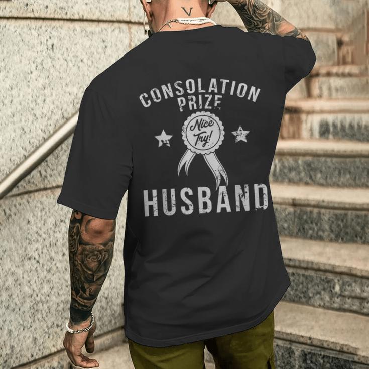 Trophy Husband Consolation Prize Nice Try Distressed Men's T-shirt Back ...