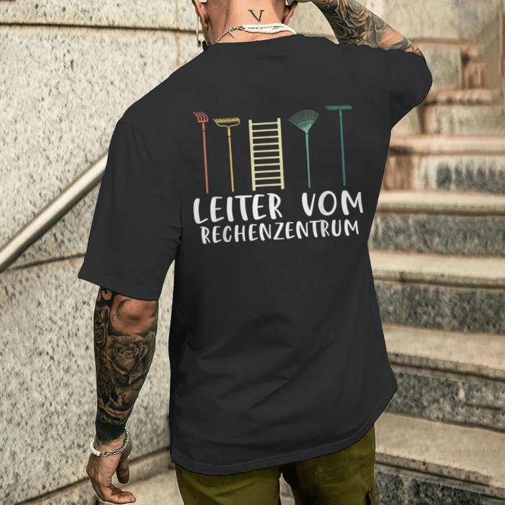 Gärtner Leiterom Rechenzentrum Garten Hobbygärtner Slogan T-Shirt mit Rückendruck Geschenke für Ihn