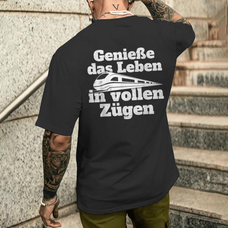 Genieße Das Leben Inollen Zügen Bahn Train Commutler Railway T-Shirt mit Rückendruck Geschenke für Ihn