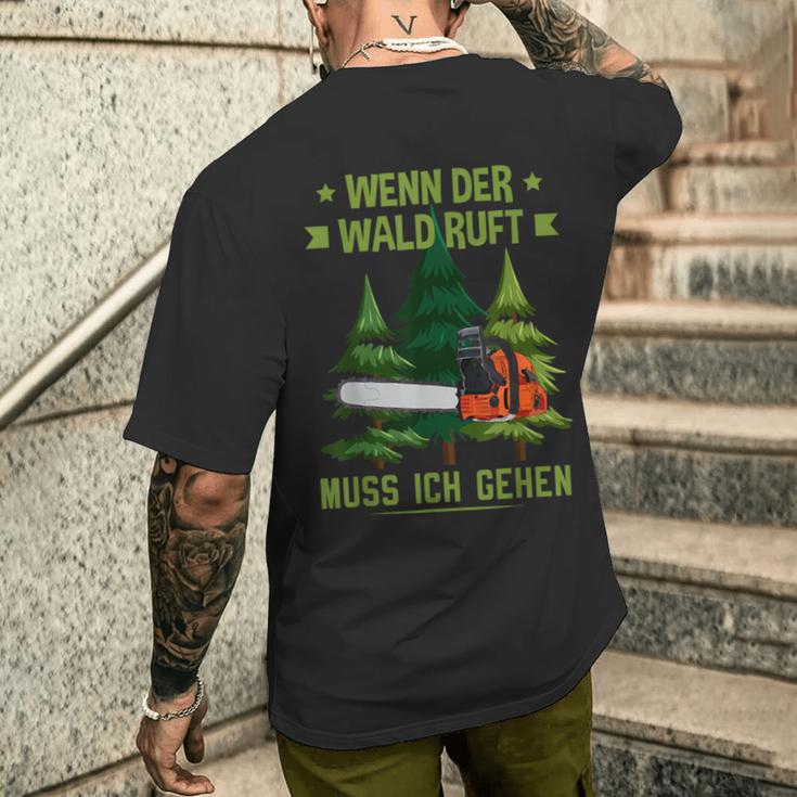 Holzfäller Wenn Der Wald Ruft Muss Ich Gehen Forestrwirt T-Shirt mit Rückendruck Geschenke für Ihn