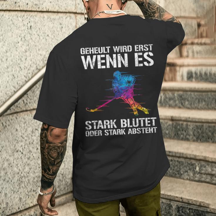 Ice Hockey Player Geheult Wird Wenn Es Blutet Or Absteht S T-Shirt mit Rückendruck Geschenke für Ihn