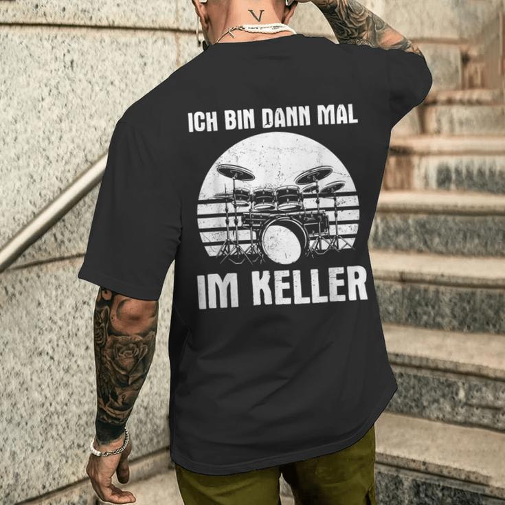 Ich Bin Dann Mal Im Keller Drums Ich Bin Dann Mal T-Shirt mit Rückendruck Geschenke für Ihn