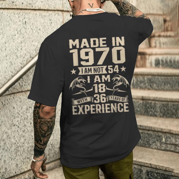 Ich Bin Nicht 54 Ich Bin 18 Jahre Alt Und Habe 36 Jahre Olt Geburtstag 1970 T-Shirt mit Rückendruck Geschenke für Ihn