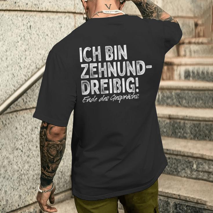 Ich Bin Zehnunddreißig Fortzig For 40Th Birthday T-Shirt mit Rückendruck Geschenke für Ihn