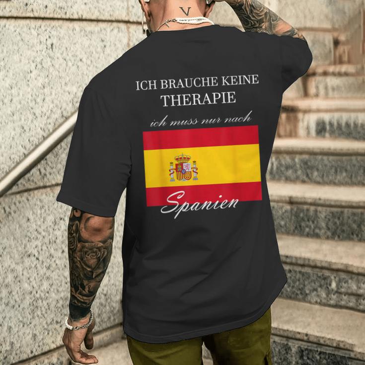 Ich Brauche Keine Therapie Muss Nur Nach Spanien T-Shirt mit Rückendruck Geschenke für Ihn