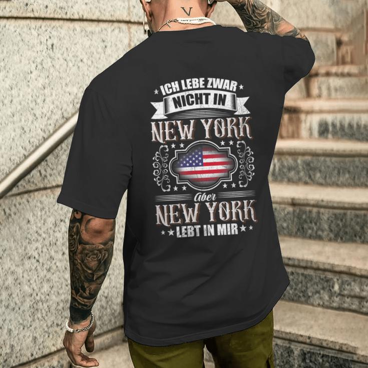 Ich Lebe Nicht In New York Aber New York Lebt In Mir T-Shirt mit Rückendruck Geschenke für Ihn