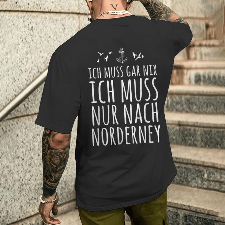 Ich Muss Gar Nix Ich Muss Nur Nach Norderney T-Shirt mit Rückendruck Geschenke für Ihn