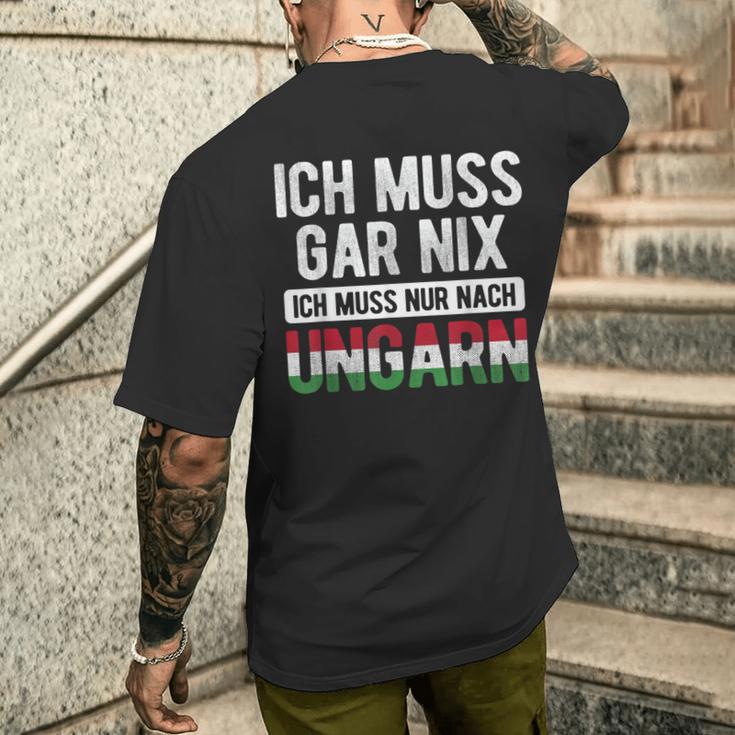 Ich Muss Nur Nach Hungary Hungarian Flag T-Shirt mit Rückendruck Geschenke für Ihn