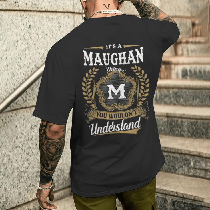 It's A Maughan Thing You Wouldn't Understand Personalized Last Name Maughan Family Crest Coat Of Arm Men's T-shirt Back Print Gifts for Him