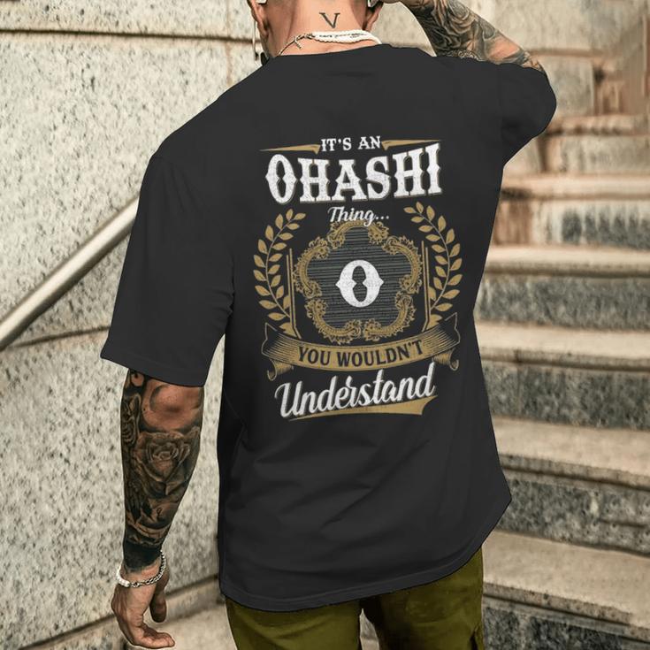 It's An Ohashi Thing You Wouldn't Understand Personalized Last Name Ohashi Family Crest Coat Of Arm Men's T-shirt Back Print Gifts for Him