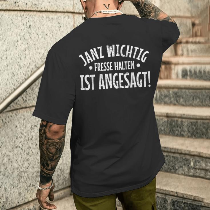 Janz Wichtigfresse Halten Ist Angesagt T-Shirt mit Rückendruck Geschenke für Ihn