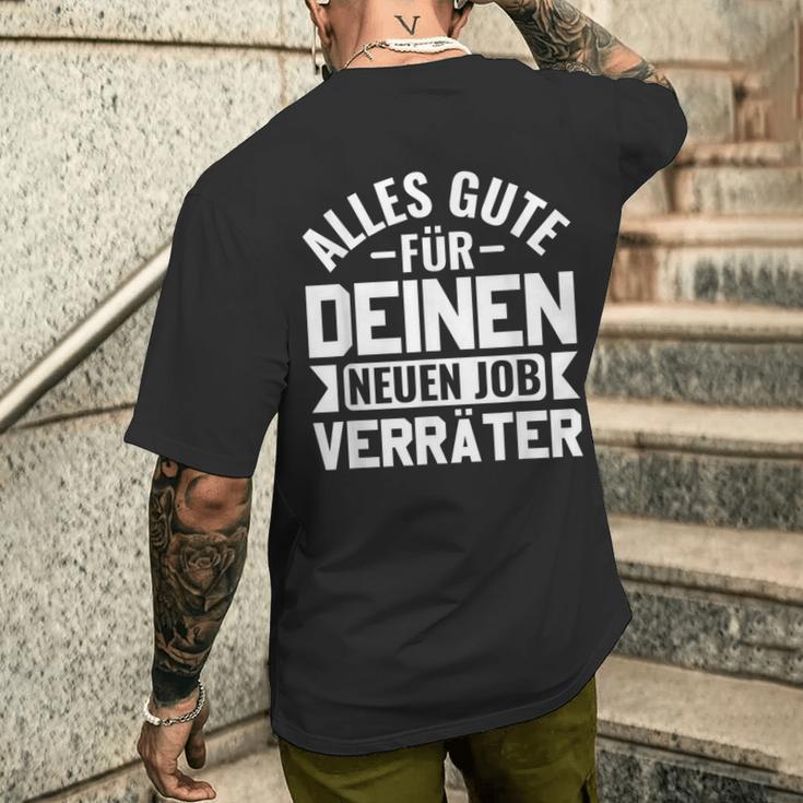 Jobwechsel College Alles Gute Für Dein Neue Job Traitor S T-Shirt mit Rückendruck Geschenke für Ihn