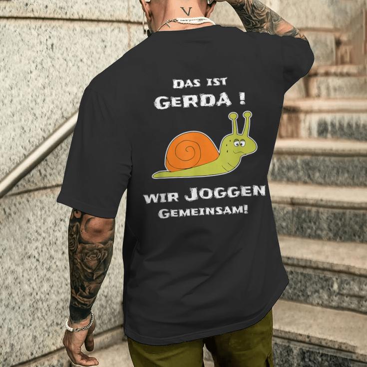 Joggen Sport Lustiger Spruch Das Ist Gerda Wir Joggen Gemeinsam Laufen Slow Schnecke Short-Sleeved S T-Shirt mit Rückendruck Geschenke für Ihn