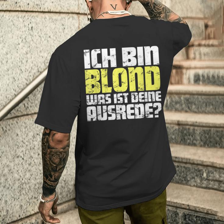 Ladies Ich Bin Blond Was Ist Dein Ausrede T-Shirt mit Rückendruck Geschenke für Ihn