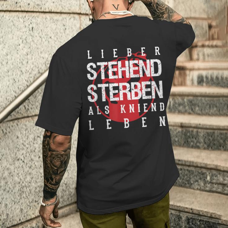 Lieber Stehben Als Kniend Leben Lieber T-Shirt mit Rückendruck Geschenke für Ihn