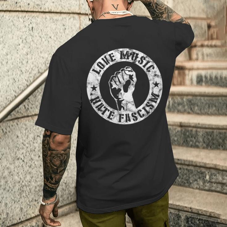 Love Music Hate Fascism Gegen S Gegen Rechts T-Shirt mit Rückendruck Geschenke für Ihn