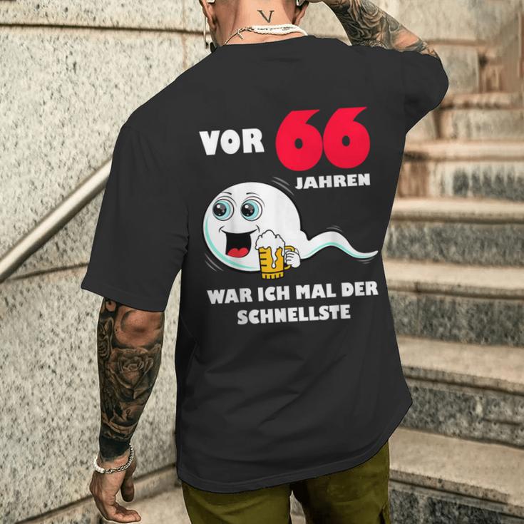 Männer 66 Jahre War Ich Mal Der Fastste 66Th Birthday T-Shirt mit Rückendruck Geschenke für Ihn