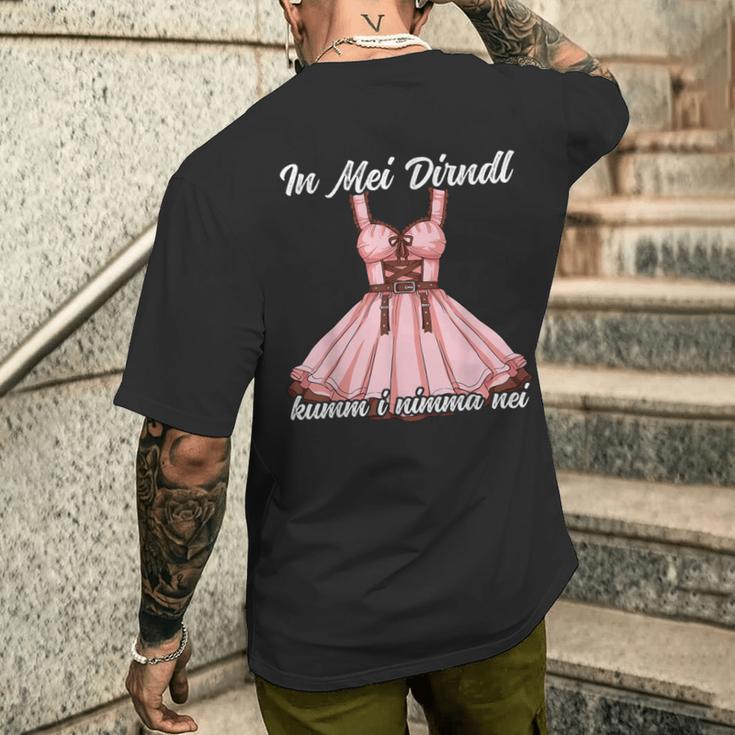 In Mei Dirndl Kumm I Nimma Nei T-Shirt mit Rückendruck Geschenke für Ihn