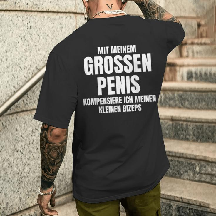 With Meiner Große Kompensiere Ich Sex Slogan T-Shirt mit Rückendruck Geschenke für Ihn