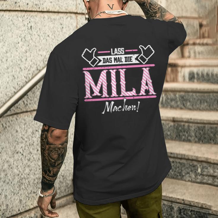 Mila Lass Das Die Mila Machen First Name S T-Shirt mit Rückendruck Geschenke für Ihn