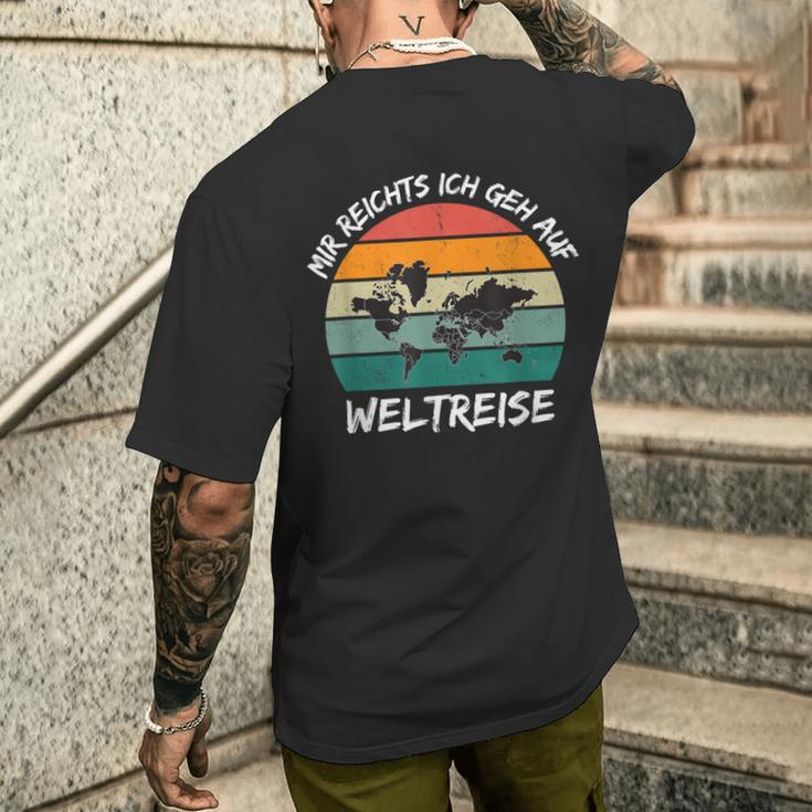 Mir Reichts Ich Geh Auf World Travel World Map T-Shirt mit Rückendruck Geschenke für Ihn