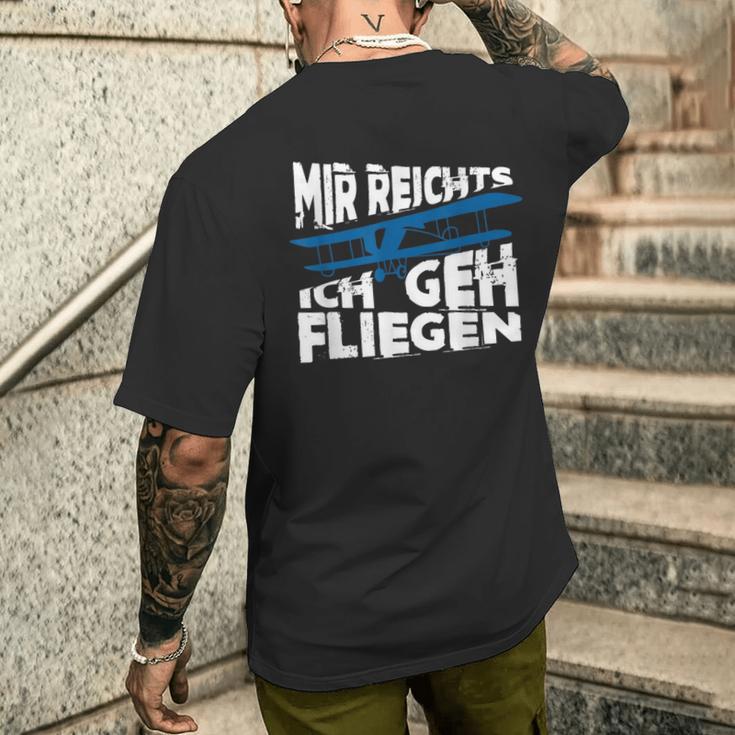 Mir Reicht's Ich Geh Fliegen Sailflyer Hobby Slogan T-Shirt mit Rückendruck Geschenke für Ihn