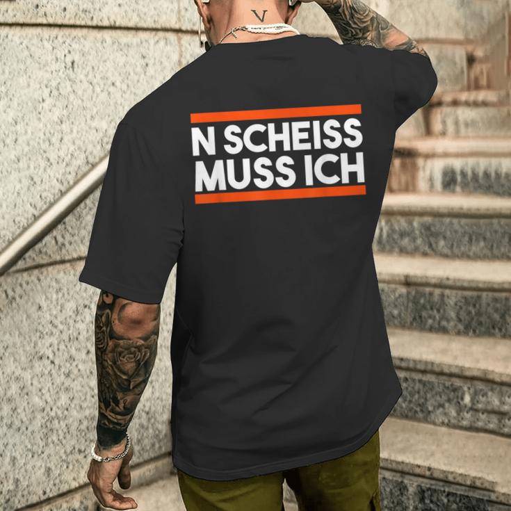 Morgenmuffel College Zicke Sarcasmus Nen N Scheiss Muss Ich S T-Shirt mit Rückendruck Geschenke für Ihn