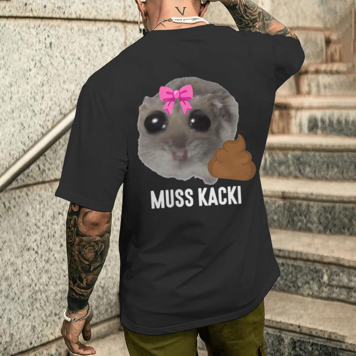 Muss Kacki Sad Hamster Meme Aus Dem Weg Muss Kacken Kaka T-Shirt mit Rückendruck Geschenke für Ihn