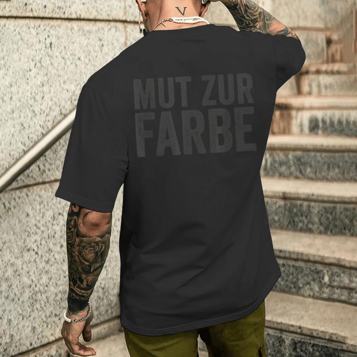 Mut Zur Farb T-Shirt mit Rückendruck Geschenke für Ihn