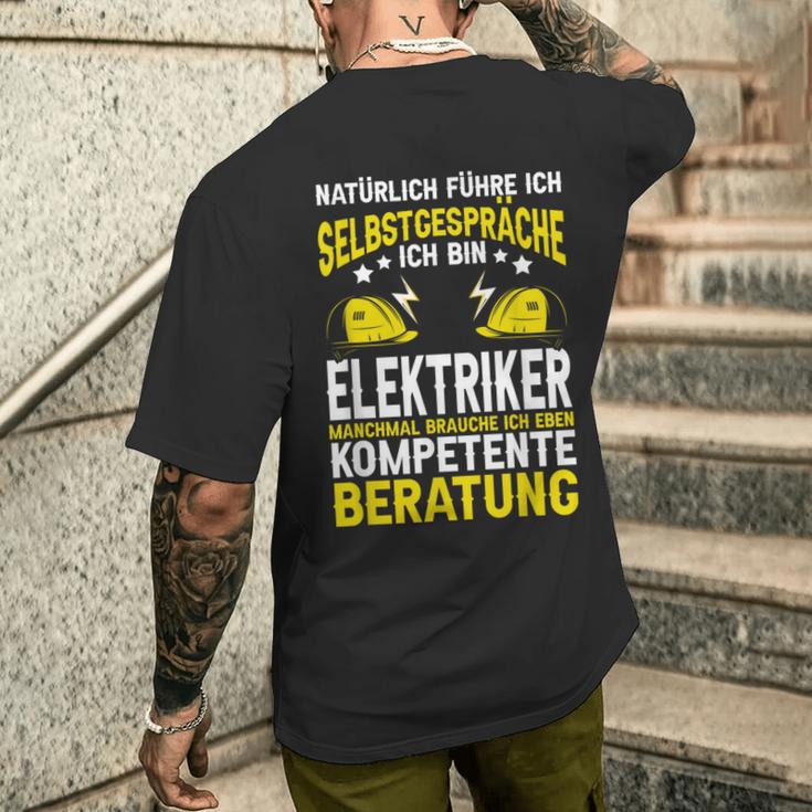 Natürlich Führe Ich Selbstgespräche Elektriker T-Shirt mit Rückendruck Geschenke für Ihn