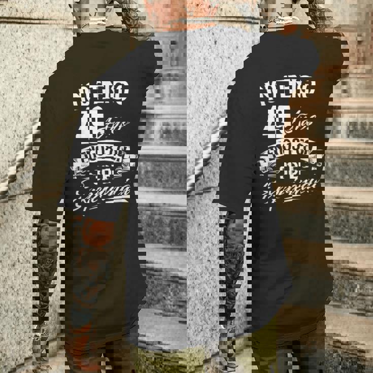 No Tengo 49 Años Tengo 18 Con 31 De Experiencia Cumpleaños Camiseta Hombre Estampado Espalda Regalos para él