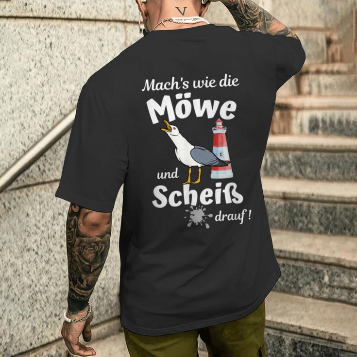 Ostsee Fun-Mach's Wie Die Möwe Und Scheiß Drauf T-Shirt mit Rückendruck Geschenke für Ihn